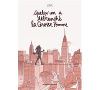 Quelqu'un a débranché la grosse pomme - Zovi - Mecanique Generale Bd - broché - Bande dessinée