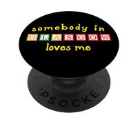 Quelqu'un à Glasgow m'aime avec des Enfants PopSockets PopGrip Adhésif