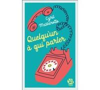 Quelqu'un à qui parler Cyril Massarotto (Auteur)