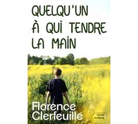 Quelqu'un à qui tendre la main