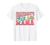 Quelqu'un a un beau cul, maman drôle, dit maman mignonne T-Shirt