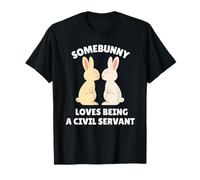 Quelqu'un Aime être fonctionnaire, Joli Travail de Lapin de Pâques T-Shirt