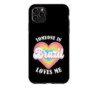 Quelqu'un au Brésil m'aime, Fier du Brésil brésilien Coque pour iPhone 11 Pro Max