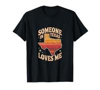 Quelqu'un au Texas m'aime Citations drôles de Dictons Texans T-Shirt