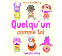 Quelqu'un comme toi - David Roberts - La Pasteque Eds De - cartonné - Album jeunesse