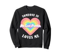 Quelqu'un dans la dernière frontière m'aime Alaska Sweatshirt