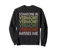 Quelqu'un dans Le Vermont me Manque State Retro Vintage Sweatshirt