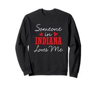 Quelqu'un dans l'Indiana m'aime Couple relationnel Sweatshirt