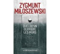 Quelqu'un derrière les murs Zygmunt Miloszewski (Auteur), Kamil Barbarski (Traduction)