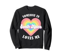 Quelqu'un en Afrique du Sud m'aime Proud South African Africa Sweatshirt