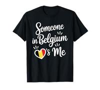Quelqu'un en Belgique M'aime Coeur Drapeau Belge T-Shirt