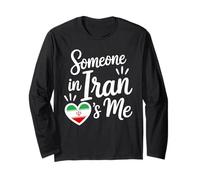 Quelqu'un en Iran Est Moi Iran Drapeau Coeur Amour Manche Longue