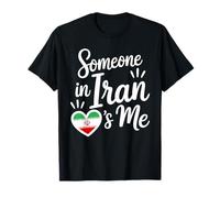 Quelqu'un en Iran Est Moi Iran Drapeau Coeur Amour T-Shirt