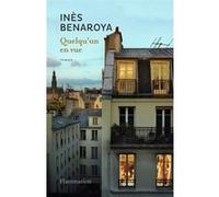 Quelqu'un en vue Inès Benaroya (Auteur)