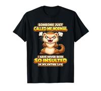 Quelqu'un m'a appelé Normal en colère avec Citation Animal Furet T-Shirt