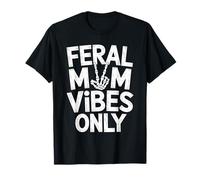 Quelqu'un, Maman Sauvage, Quelqu'un, Maman Sauvage T-Shirt