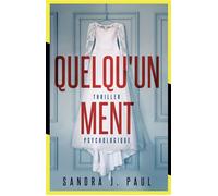 Quelqu'un ment - Sandra J. Paul - L'oiseau Noir - broché - Roman