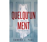 Quelqu'un ment - Sandra Paul - L'oiseau Noir - broché - Roman