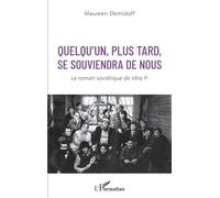 Quelqu'un, Plus Tard, Se Souviendra De Nous