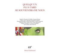 Quelqu'un plus tard se souviendra de nous - Collectif - Gallimard - Poche - Poésie