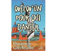 Quelqu'un pour qui danser