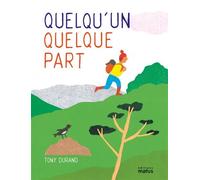 Quelqu'un quelque part