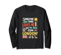 Quelqu'un Qui m'aime Vraiment m'a Offert ça de Londres Manche Longue