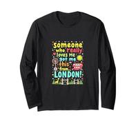 Quelqu'un Qui m'aime Vraiment m'a Offert ça de Londres Manche Longue
