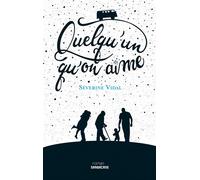 Quelqu'un qu'on aime - Séverine Vidal - Sarbacane - broché - Roman adolescent dès 13 ans