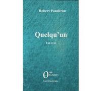 Quelqu'un Robert Poudérou (Auteur)