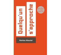 Quelqu'un s'approche