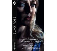 Quelqu'un te surveille - Blessés par le passé - Amanda Stevens - Harlequin - ebook (ePub) - Roman