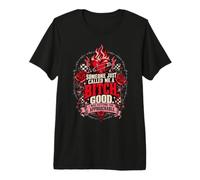 Quelqu'un Vient de me Traiter de garce, Je devenais Accessible T-Shirt Haut de Gamme