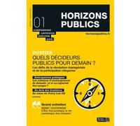 Quels décideurs publics pour demain ? Berger-Levrault (Auteur)