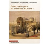 Quels Droits Pour Les Chrétiens D'orient ?