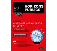 Quels services publics en 2040 ? - Berger-Levraulr - Berger-Levrault - broché - Revue