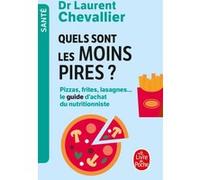 Quels sont les moins pires ? Laurent Chevallier (Auteur)