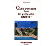 Quels Transports Dans Les Petites Iles Caraïbes ?