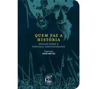 Quem Faz A História Neves, José Org (Auteur)