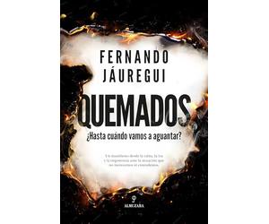 Quemados: ¿Hasta cuándo vamos a aguantar?
