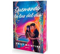 Quemando la luz del día