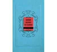 Quemar Después De Escribir (Azul) / Burn After Writing (Blue)