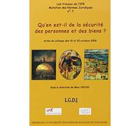 QU'EN EST-IL DE LA SÉCURITÉ DES PERSONNES ET DES BIENS ?