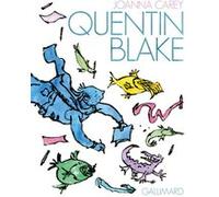 Quentin Blake Joanna Carey (Auteur), Marie Ollier (Traduction), Quentin Blake (Illustration)