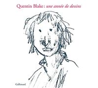 Quentin Blake : une année de dessins