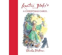 Quentin Blake's A Christmas Carol