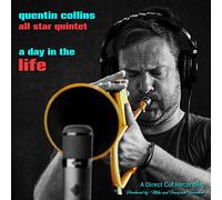 Quentin Collins All Star Quartet - A Day In The Life [Vinyl LP]