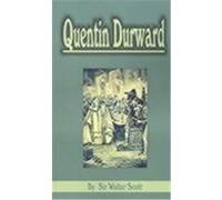 Quentin Durward Walter Scott (Auteur)