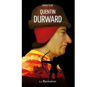 Quentin Durward - Walter Scott - La Raviniere - Poche - Roman