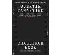 Quentin Tarantino Challenge Book: The 30 Day Challenge for Film Buffs and Movie Lovers
